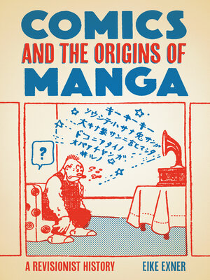 cover image of Comics and the Origins of Manga